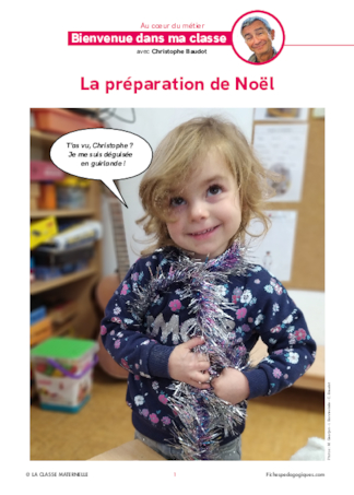 Bienvenue dans ma classe : la préparation de Noël